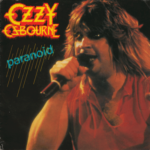 Ozzy Osbourne : Paranoid - Symptom of the Universe